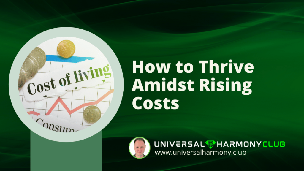 Thrive Amidst Rising Costs